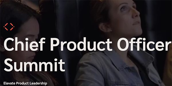 Chief Product Officer Summit