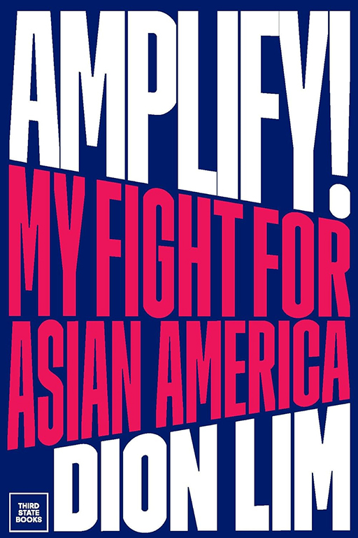 Amplify!: My Fight for Asian America